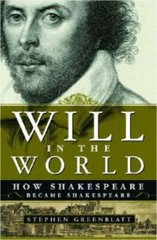 Will in the World: How Shakespeare Became Shakespeare – Hardcover – GOOD
