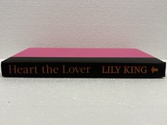 Lily King – Heart the Lover – Signed, 1st Edition/1st Printing, 2025