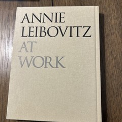 Annie Leibovitz at Work by Annie Leibovitz (2008, Hardcover)