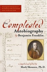 The Compleated Autobiography of Benjamin Franklin Hardcover