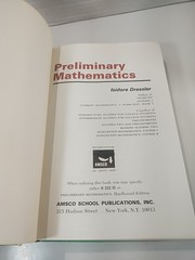 PRELIMINARY MATHEMATICS By Isidore Dressler ~ Amsco School HC Textbook 1981 Vtg