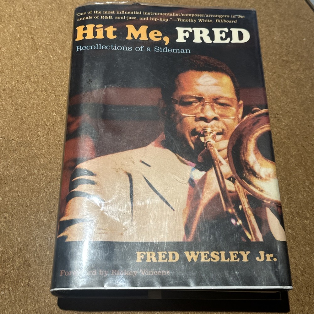 Hit Me, Fred: Recollections of a Sideman HC