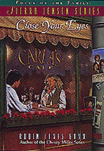 Close Your Eyes by Robin Jones Gunn (1998, Trade Paperback)