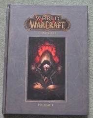 World of Warcraft Chronicle~Vol 1~1st ed~2006~Metzen Burns Brooks~Lee~HC LkNEW