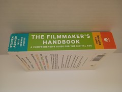 Filmmaker’s Handbook : A Comprehensive Guide for the Digital Age: Fifth Edition