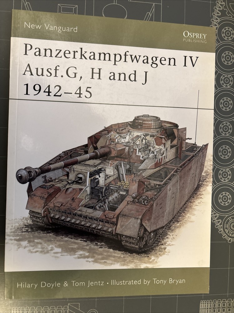 New Vanguard Ser.: Panzerkampfwagen IV Ausf. G, H and J 1942-45 by Hilary Doyle