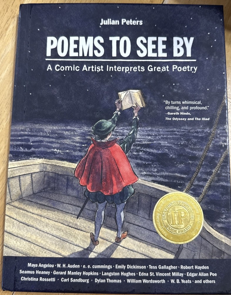 Poems to See By: A Comic Artist Interprets Great Poetry, Julian Peters Hardcover