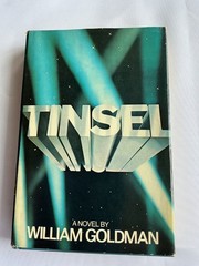 Tinsel William Goldman 1979 HCDJ BCE – Hollywood novel