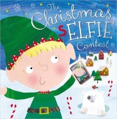 The Christmas Selfie Contest – Paperback By Rosie, Greening – VERY GOOD