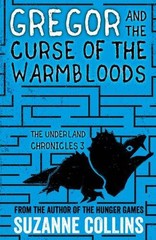 Gregor and the Curse of the Warmbloods (The Underland Chronicles) – VERY GOOD