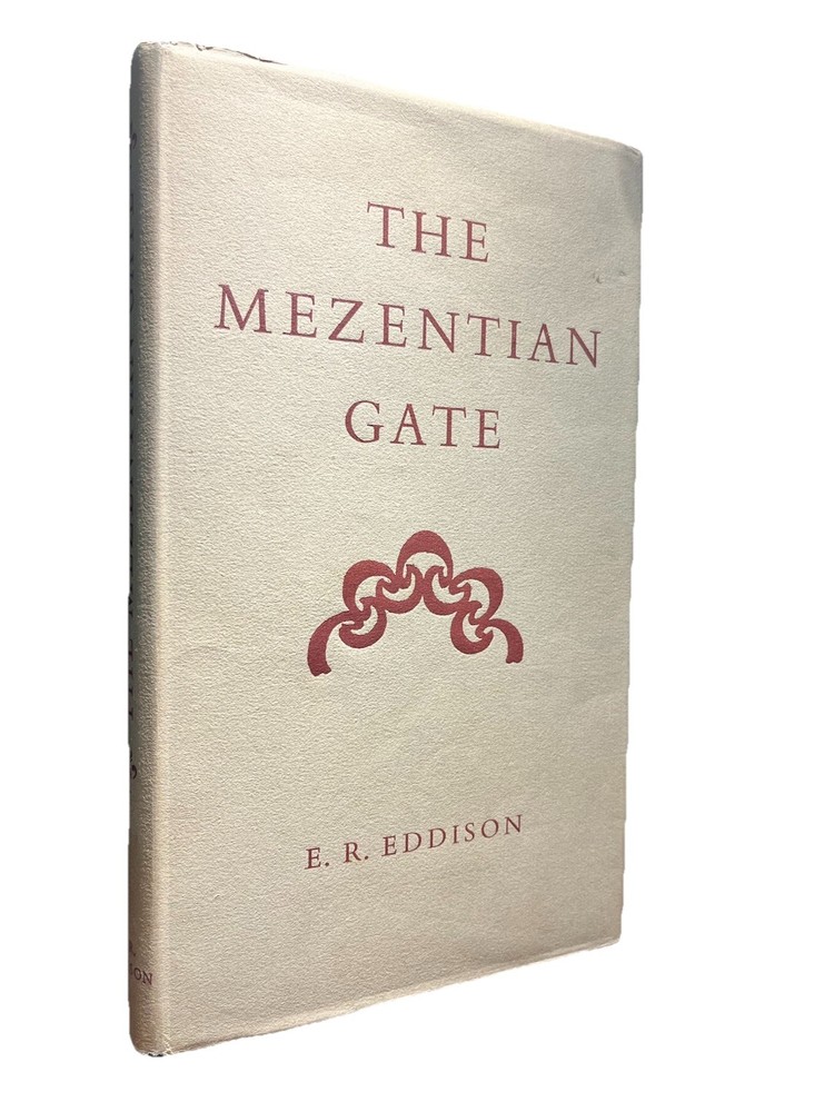 E.R. Eddison~THE MEZENTIAN GATE 1958 1st Edition NF in NF dustjacket