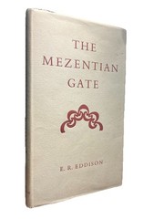 E.R. Eddison~THE MEZENTIAN GATE 1958 1st Edition NF in NF dustjacket