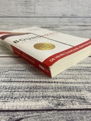Boundaries : When to Say Yes, How to Say No to Take Control of Your Life by John