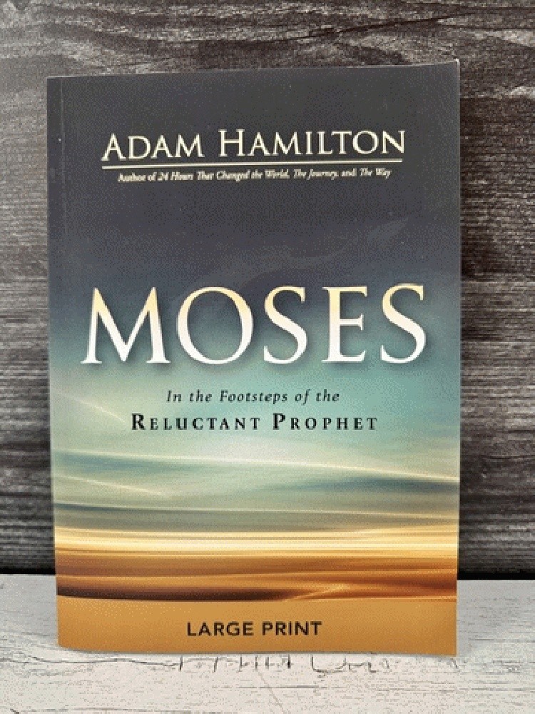 Moses: In the Footsteps of the Reluctant Prophet (Large Print) Bible Study PB
