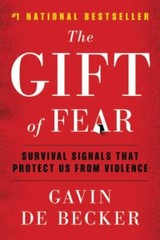 The Gift of Fear by de Becker, Gavin