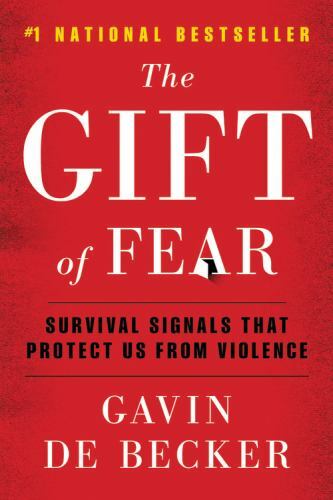 The Gift of Fear: Survival Signals That – 0316235776, paperback, Gavin de Becker