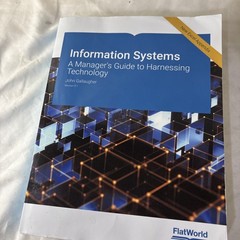 Gallaugher Information Systems: A Manager’s Guide to Harnessing Technology v 9.1