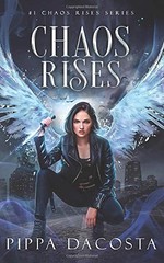CHAOS RISES: A VEIL WORLD URBAN FANTASY (VOLUME 1) By Pippa Dacosta *BRAND NEW*
