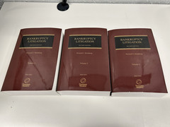 Bankruptcy Litigation Second Edition 2024-2025 3 Volumes Thomson Reuters
