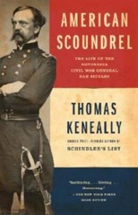 American Scoundrel: The Life of the Notorious Civil War General Dan – GOOD