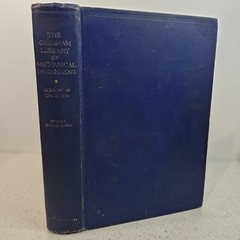 Steam Engineering Practical Treatise, Gresham Library Of Mechanical Engineering
