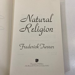 Natural Religion Frederick Turner Transaction Publishers 2006 Religious Studies