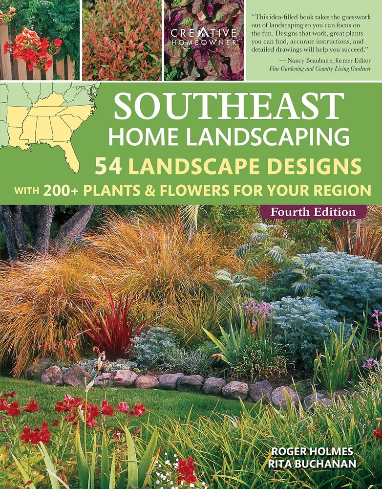 Southeast Home Landscaping, Fourth Edition: 54 Landscape Designs with 200+…