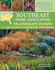 Southeast Home Landscaping, Fourth Edition: 54 Landscape Designs with 200+…