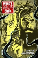 WENG’S CHOP #8.5: THE 2015 HOLIDAY SPOOKTACULAR By Tim Paxton & Brian Harris NEW