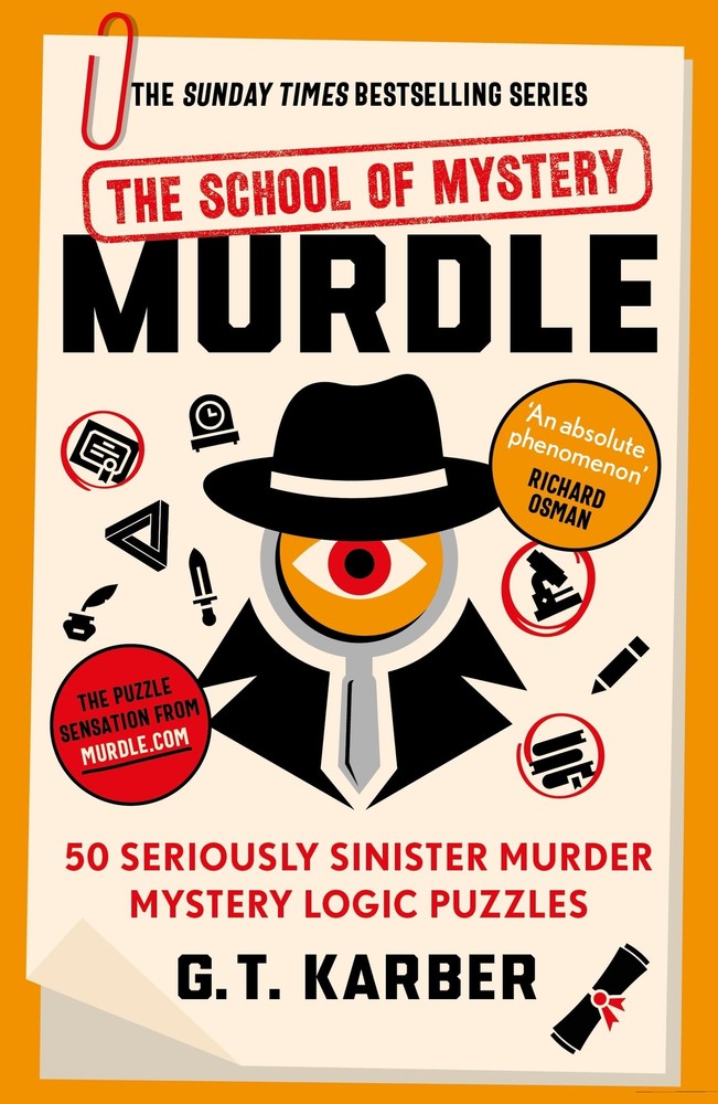 Murdle: The School of Mystery by G. T. Karber NEW Paperback