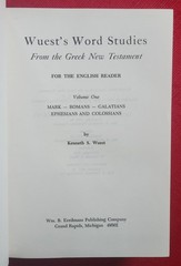 Word Studies in the Greek New Testament 4 Volume Set by Kenneth S. Wuest