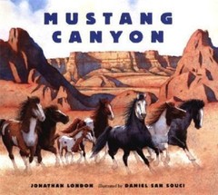 Mustang Canyon – hardcover, Jonathan London, 0763615544