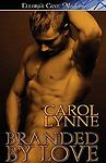 Branded by Love – Lynne, Carol – Very Good – See condition notes