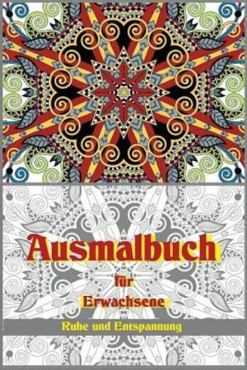 Ausmalbuch F?R Erwachsene: Malbuch – Coloring Book For Adults