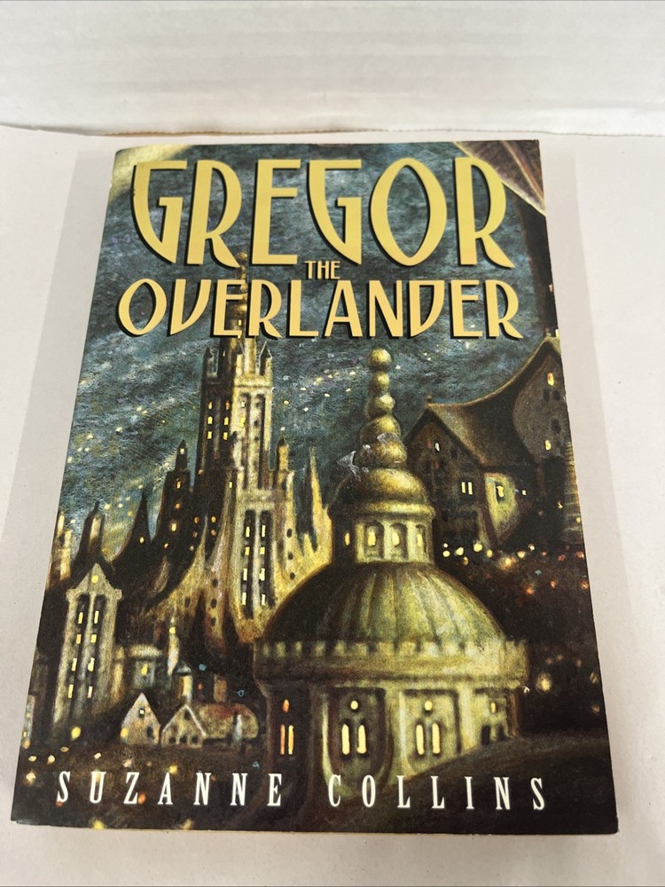 Gregor the Overlander by Suzanne Collins