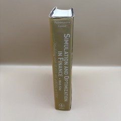 Simulation and Optimization in Finance by A. Pachamanova & Frank J. Fabozzi Book