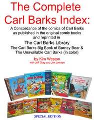 The Unavailable Carl Barks (in color) by Kim Weston