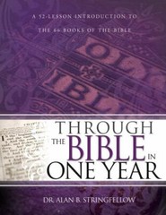 Through the Bible in One Year by Alan B. Stringfellow (2014, Trade Paperback)