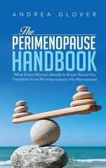 The Perimenopause Handbook: What Every Women Need to Know About the Transiti…