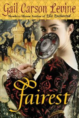 Fairest – Hardcover By Levine, Gail Carson – GOOD