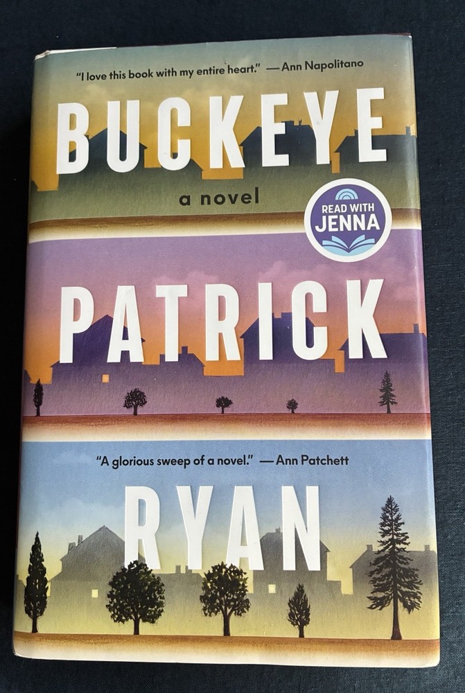 Buckeye a Read with Jenna Pick by Patrick Ryan 2025 hc Book Hardcover VERY GOOD