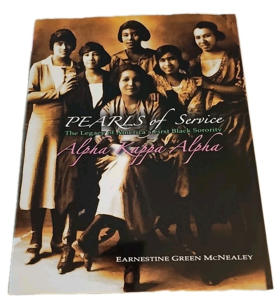 Pearls of Service Alpha Kappa Alpha History McNealey 2006 HC/DJ