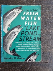 1958 How To Take Fresh Water Fish In Lake Pond And Stream PB