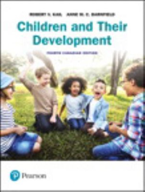 Children and Their Development, Fourth Canadian Edition 4th Editi