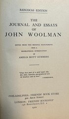 The Journal and Essays of John Woolman, Gummere, ed., 1922, HARDCOVER