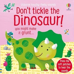 Dont Tickle the Dinosaur Dont – GOOD