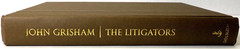 The Litigators SIGNED by John Grisham, 2011 HCDJ 1st ed 1st print Mylar, Fine