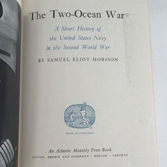 The Two-Ocean War Samuel Eliot Morison Hardcover 1963 Seventh Printing WWII