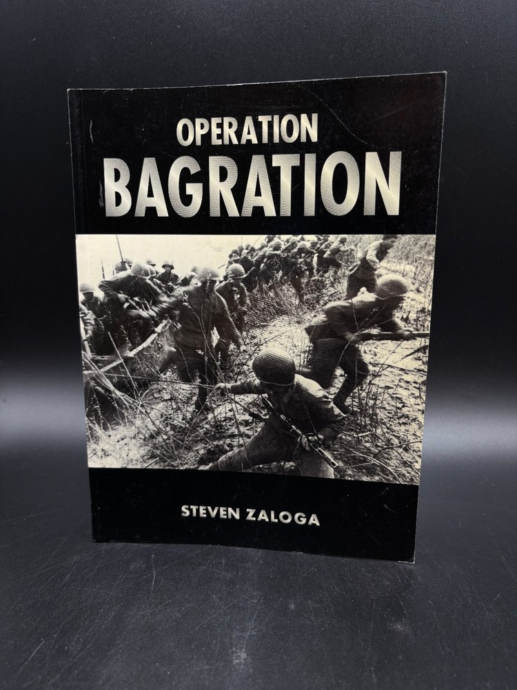 Osprey History OPERATION BAGRATION Steven Zaloga