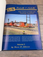 Louisville & Nashville Color Guide Vol 2 Steven Johnson 2004 Morning Sun Books